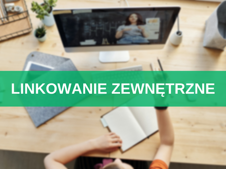 Linkowanie zewnętrzne w SEO – jak linkować do innych stron w internecie? 8 najlepszych praktyk