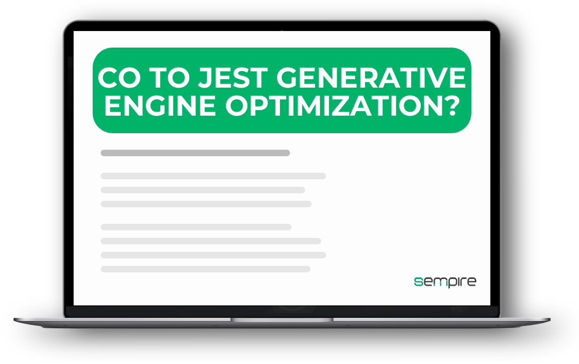 Co to jest Generative Engine Optimization?