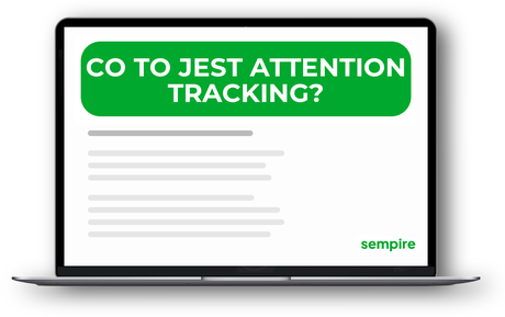 Co to jest attention tracking?