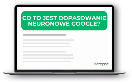 Co to jest Dopasowanie neuronowe Google?