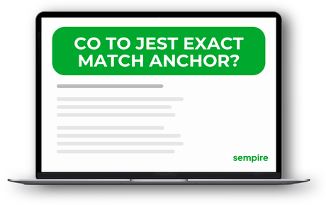 Co to jest exact match anchor?