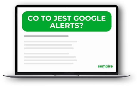 Co to jest Google Alerts?