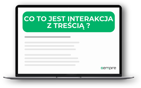 Co to jest interakcja z treścią ?