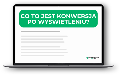 Co to jest Konwersja po wyświetleniu?