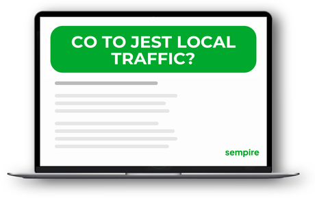 Co to jest local traffic?