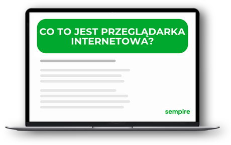 Co to jest przeglądarka internetowa?