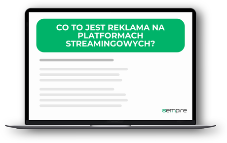 Co to jest reklama na platformach streamingowych?