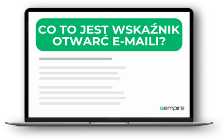 Co to jest wskaźnik otwarć e-maili?